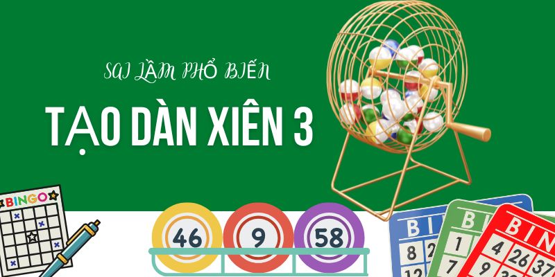 Sai lầm gặp phải khi tạo dàn xiên 3